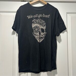 We All Go Bad Skull Graphic Tee - Black
